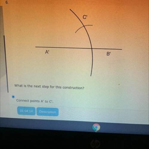 What is the next step for this construction?

Connect points A' to C.
A. Connect points A’C 
B. Dr