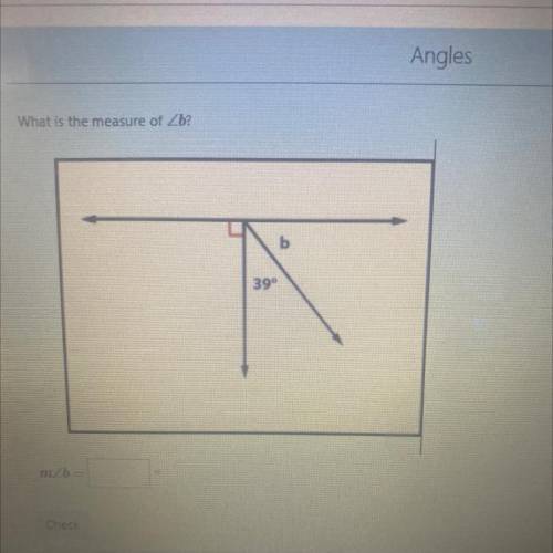 What is the measure of angle b