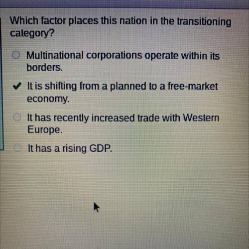 Which factor places this nation in the transitioning

category?
Multinational corporations operate