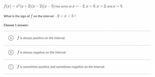 F(x) = x^2(x + 2) ( x - 2) ( x - 5) has zeroes at x = -2, x = 0, x = 2, and x = 5.

What is the si