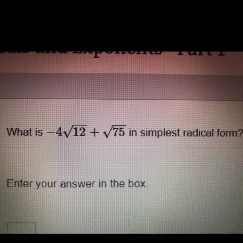 What is -4 square root of 12 + the square root of 75 in simplest radical form?