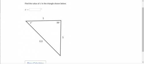 Find the value of xxx in the triangle shown below.

x =x=x, equals 
^\circ 
∘
degrees
Screenshot: