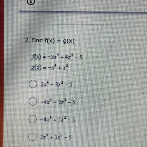 1. Find(x) + g(x)
4 options to pick from