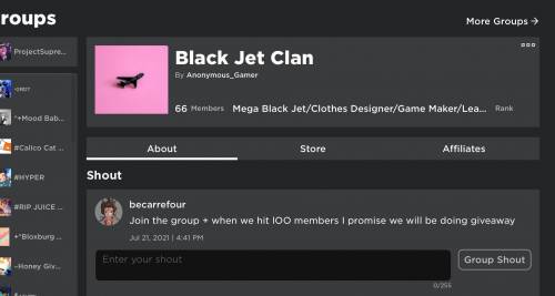 If you play roblo x friend me and join the black jet clan group and buy our merch if you have robu