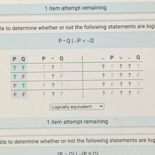 Create truth table to determine whether or not the following statements are logically equivalent