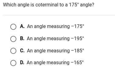 Which angle is coterminal to a 175 degree angle?