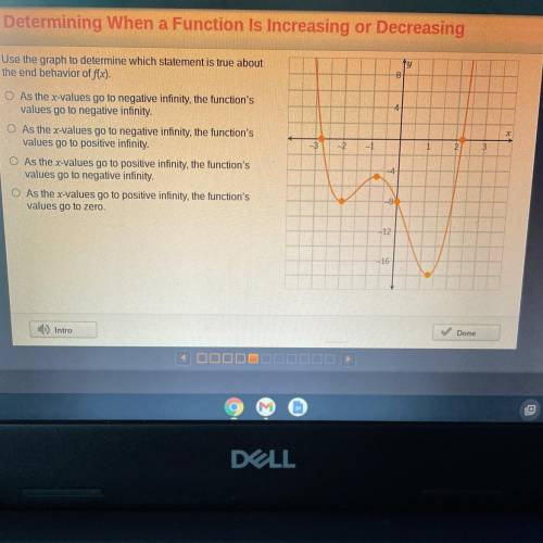 Determining When a Function is increasing or Decreasing

Use the graph to determine which statemen