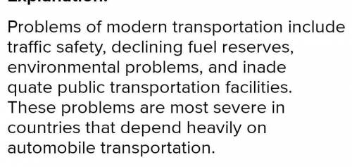 What are the problem that may appear due to the lack of transportation?