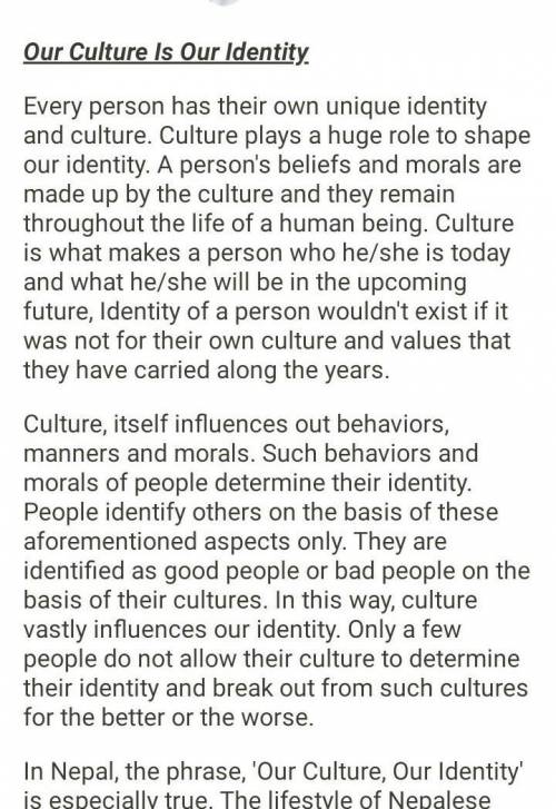 Essay about our culture,our identity​
