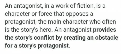 What is the function of an antagonist a story ?