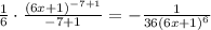 \frac{1}{6}\cdot \frac{(6x+1)^{-7+1}}{-7+1} = -\frac{1}{36\left(6x+1\right)^6}