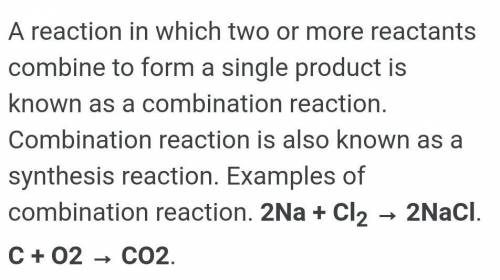 What is combination reaction give two examples​
