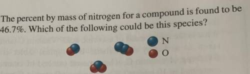 The percent by mass of nitrogen for a compound is found to be 46.7%. Which of the following could b