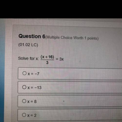Solve for X ( 9th grade Algebra 1)