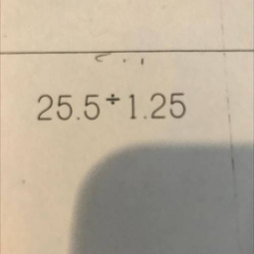 25.5 divided by 1.25