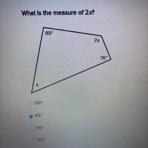 What is the measure of 2x?