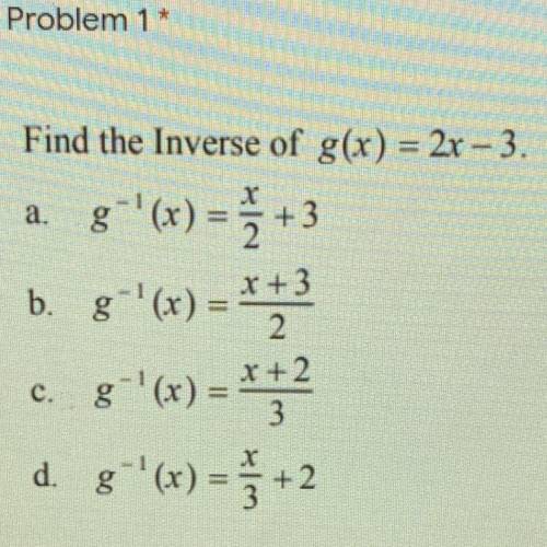Find the inverse of g(x)=2x-3
