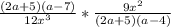 \frac{(2a+5)(a-7)}{12x^3}*\frac{9x^2}{(2a+5)(a-4)}