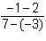 Which expression can be used to find the slope of a line containing the points (–3, 2) and (7, –1)?