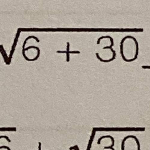 B. 6 +30
rational or irrational?