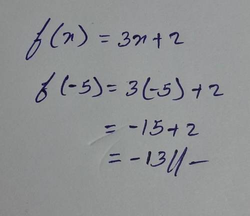 F(x)=3x+2 what is f(-5) ?