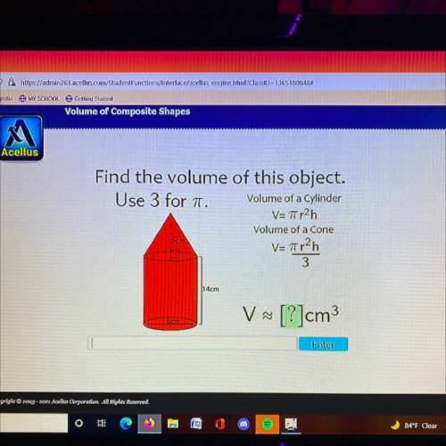 Ellus

Find the volume of this object.
Use 3 for a Volume of a Cylinder
V=Tr2h
Volume of a Cone
V=