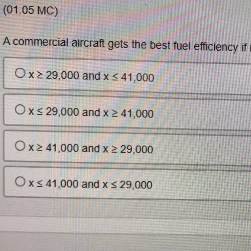 A commercial aircraft gets the best fuel efficiency if it operates at a minimum altitude of 29,000