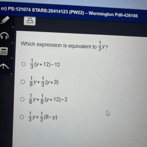 Which expression is equivalent to ży?

(y+12)-12
O 5Y+ş (+3)
3)
O ØY+ (y+12)-2
x
Thing
o ģy+(6-)