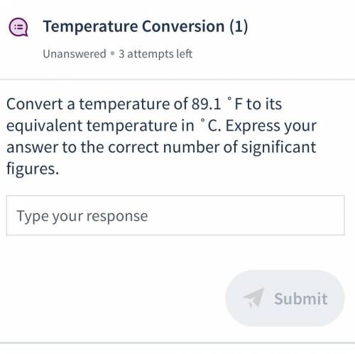 Convert a temperature of 89.1 ˚F to its equivalent temperature in ˚C. Express your answer to the co