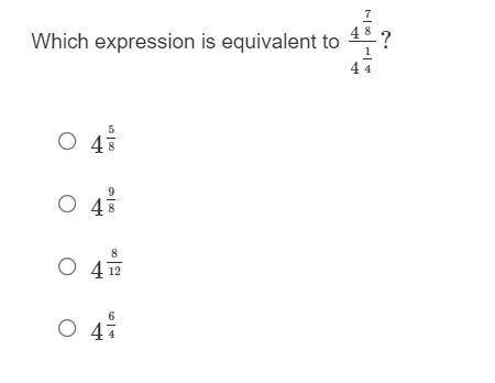 Question 15
Which expression is equivalent