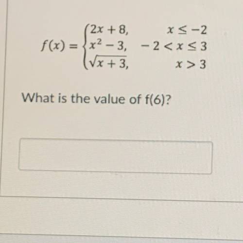 HELP ME?!!! What is the value of f(6)