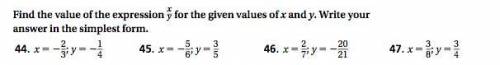 Find the value of the expression x/y for the given values of x and y. Write your

answer in the si