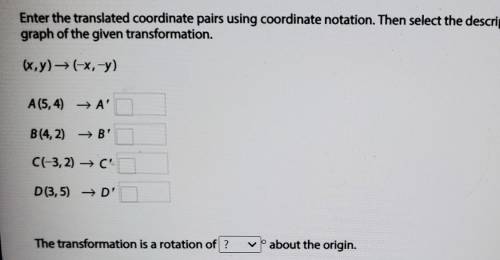 enter the translated coordinate pairs using coordinate notation. then select the description and th