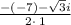 \frac{-\left(-7\right)-\sqrt{3}i}{2\cdot \:1}