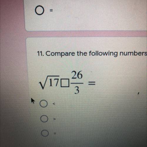 Which is greater the square root of 17 or 26/3