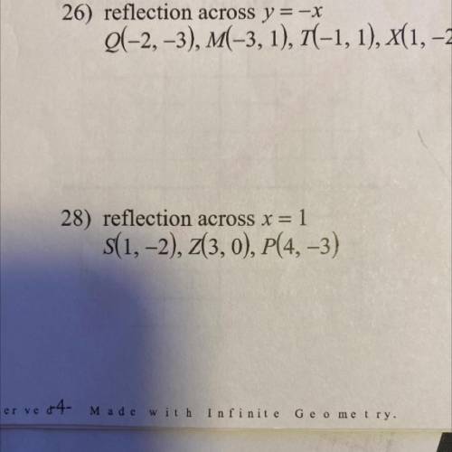 28) reflection across x = 1
s(1, -2), 2(3,0), P(4, -3)
