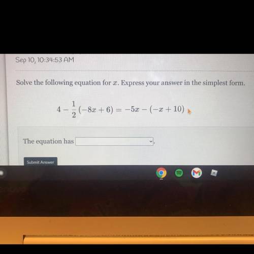 Solve the following equation for x. Express your answer in the simplest form.

1
4
8x + 6) = -5x –