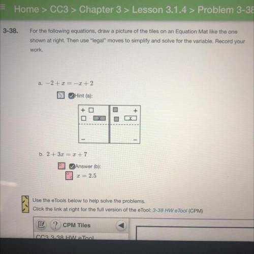 CPM 3-38 (help please)
In the photo is the two problems I need help with. Please help me :(