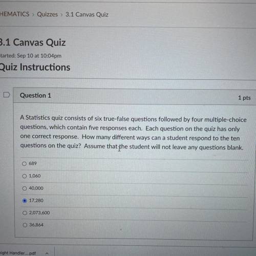 How many different ways can a student respond to the ten

questions on the quiz? Assume that the s