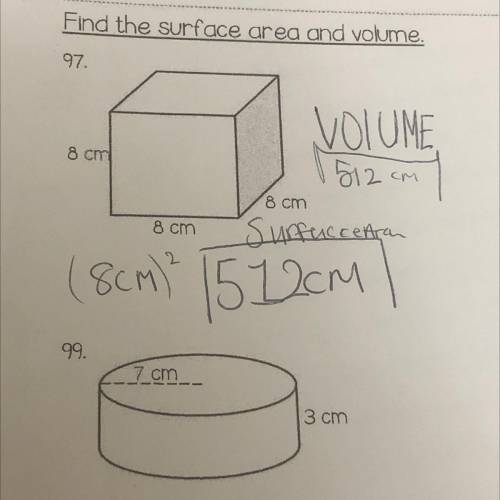 Find the surface area and volume OF THIS QUESTION TOO (question 99)