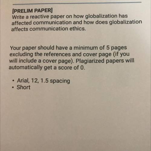 How globalization affected communication and ethics?