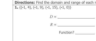 Find the domain, range and if it’s a function.