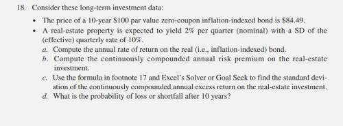 Consider these long-term investment data:

∙ The price of a 10-year $100 par value zero-coupon inf
