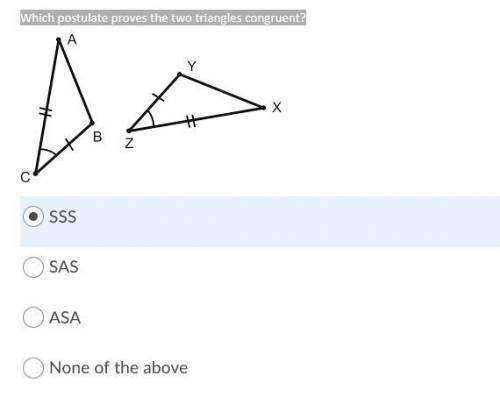 Which postulate proves the two triangles congruent?