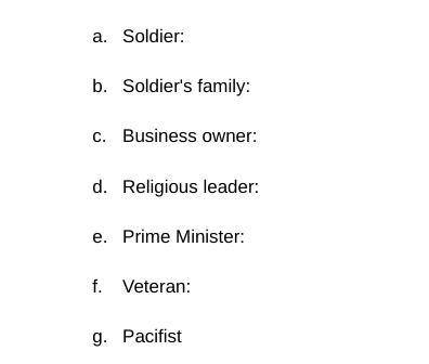 what you think the perspective each group below would have for the question “Should Canada go to wa