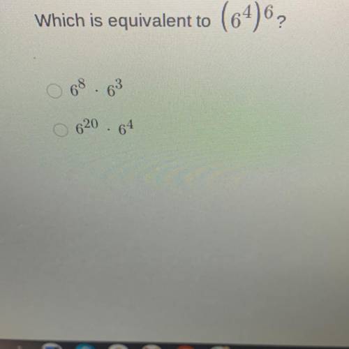 Which is equivalent to (6^4)^6