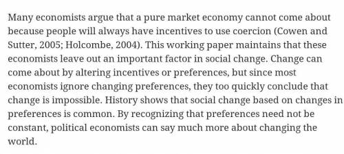 Explain why there are no

countries with a truly pure
Market economy? 
This is my last question I r