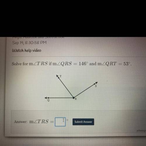 Solve for m TRS if m QRS= 146 and m QRT =53
