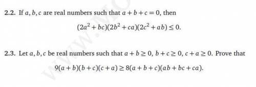 1. If a,b,c are real numbers such that a+b+c=0, then

(2a^2 +bc).(2b^2 +ca)>(2c^2 +ab) <=0
2
