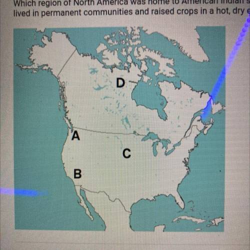 Question 5 of 15

Which region of North America was home to American Indian societies that
lived i